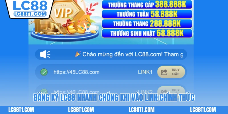 Đăng ký LC88 nhanh chóng khi vào link chính thức