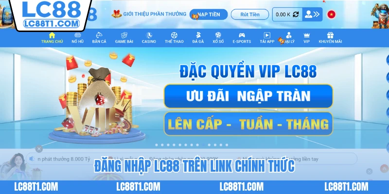 Đăng nhập LC88 trên link chính thức