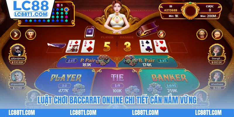 Luật chơi Baccarat online chi tiết cần nắm vững