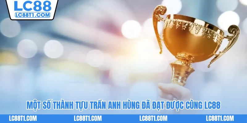 Một số thành tựu Trần Anh Hùng đã đạt được cùng LC88