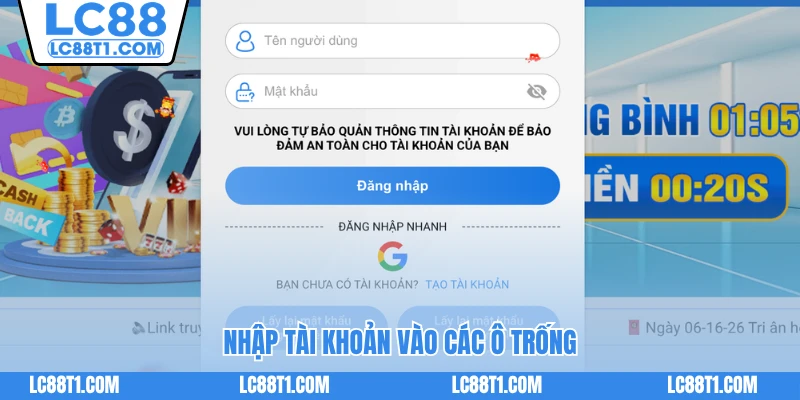 Nhập tài khoản vào các ô trống