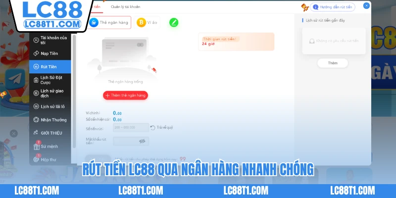 Rút tiền LC88 qua ngân hàng nhanh chóng