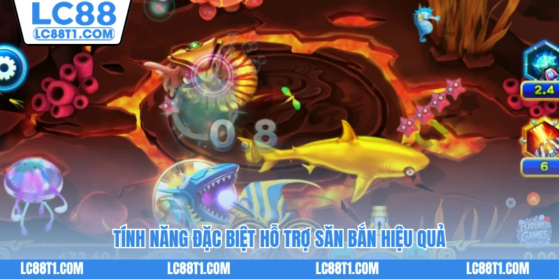 Tính năng đặc biệt hỗ trợ thợ săn hiệu quả