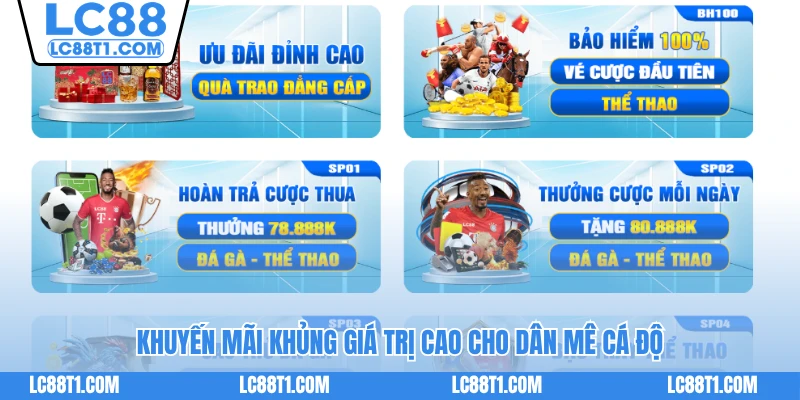 Khuyến mãi khủng giá trị cao cho dân mê cá độ