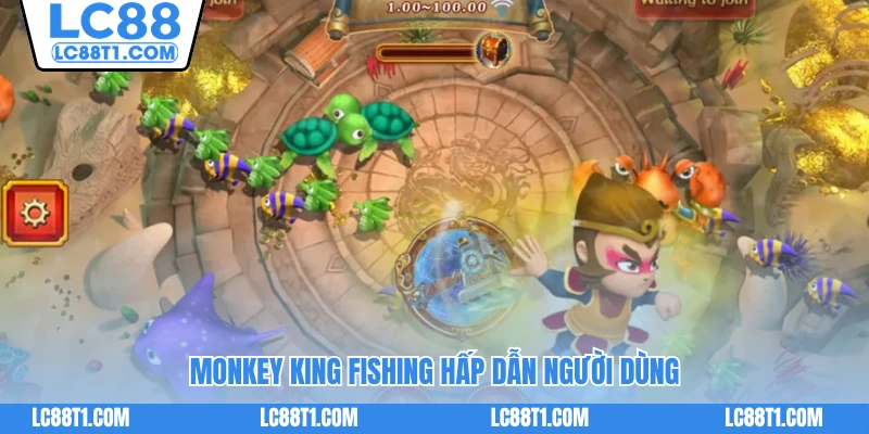 Monkey King Fishing hấp dẫn người dùng